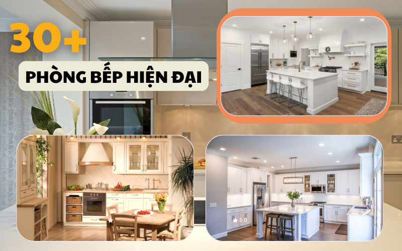 30+ mẫu phòng bếp hiện đại đẹp độc đáo 2025
