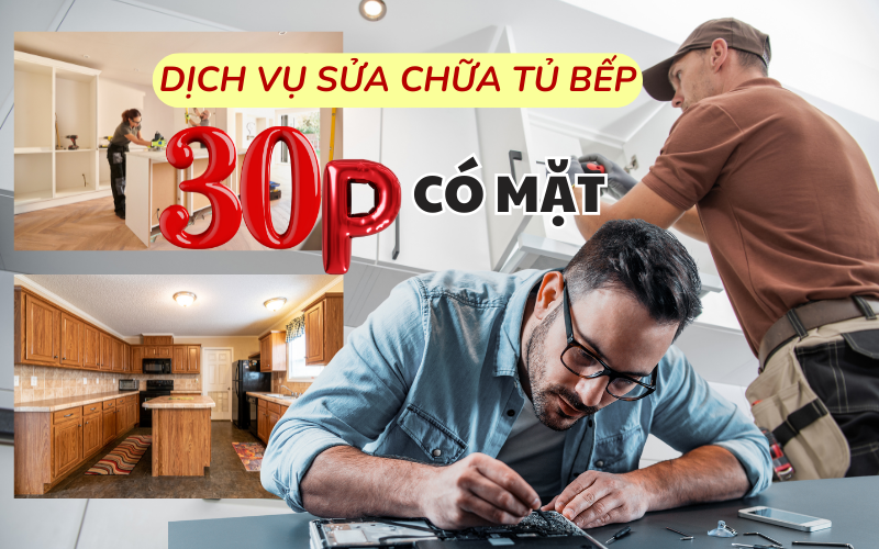 Dịch vụ sửa tủ bếp tại nhà TPHCM uy tín - 30p có mặt khu vực Hóc Môn