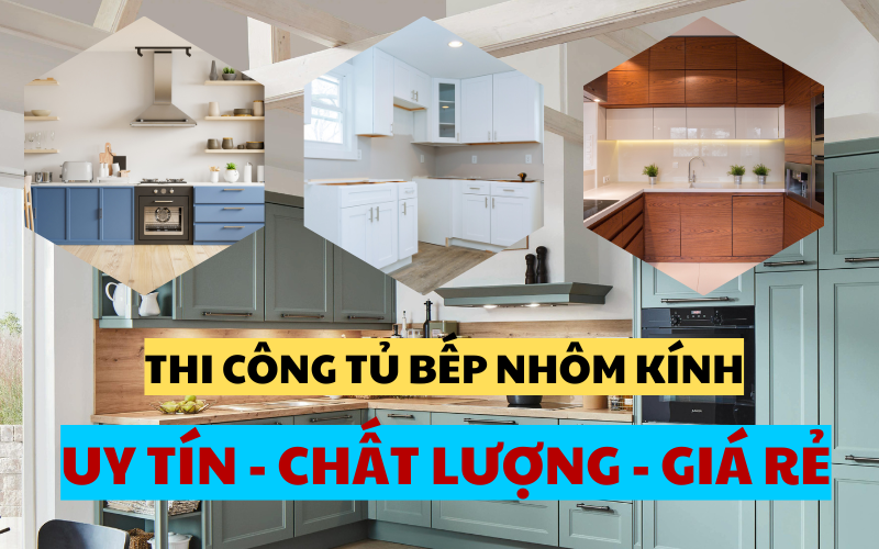 Báo giá thi công tủ bếp nhôm kính tại TPHCM cập nhật mới nhất 2025