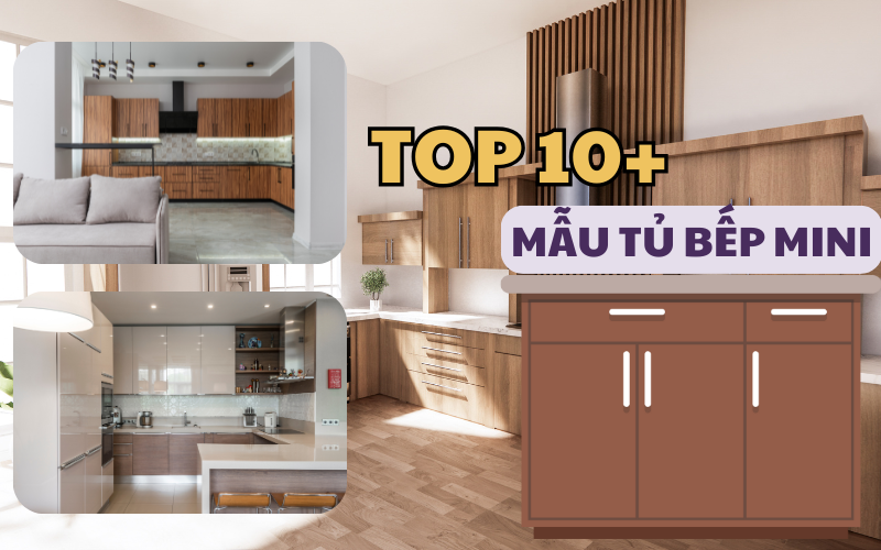 Top 10+ mẫu tủ bếp mini cho phòng trọ đẹp giá rẻ