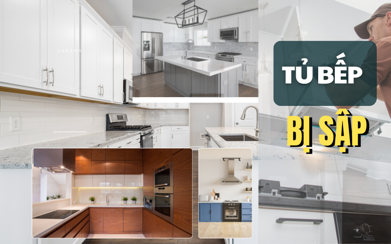 Cách xử lý và sửa chữa tủ bếp bị sập tại nhà